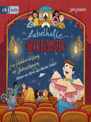 cover image of Der fabelhafte Herr Blomster--Eine Schulübernachtung mit Überraschungen